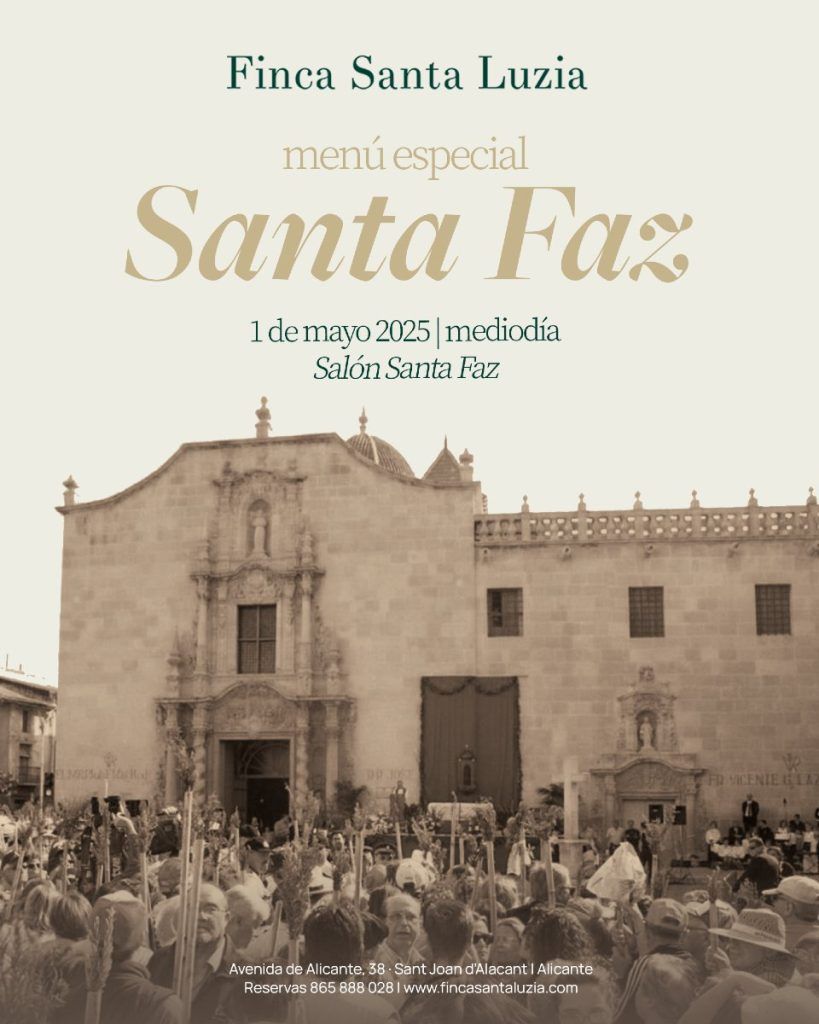 Menú Especial Santa Faz 2025: Tradición y Alta Cocina en Finca Santa Luzia